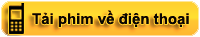 TẢI PHIM SEX VỀ MÁY